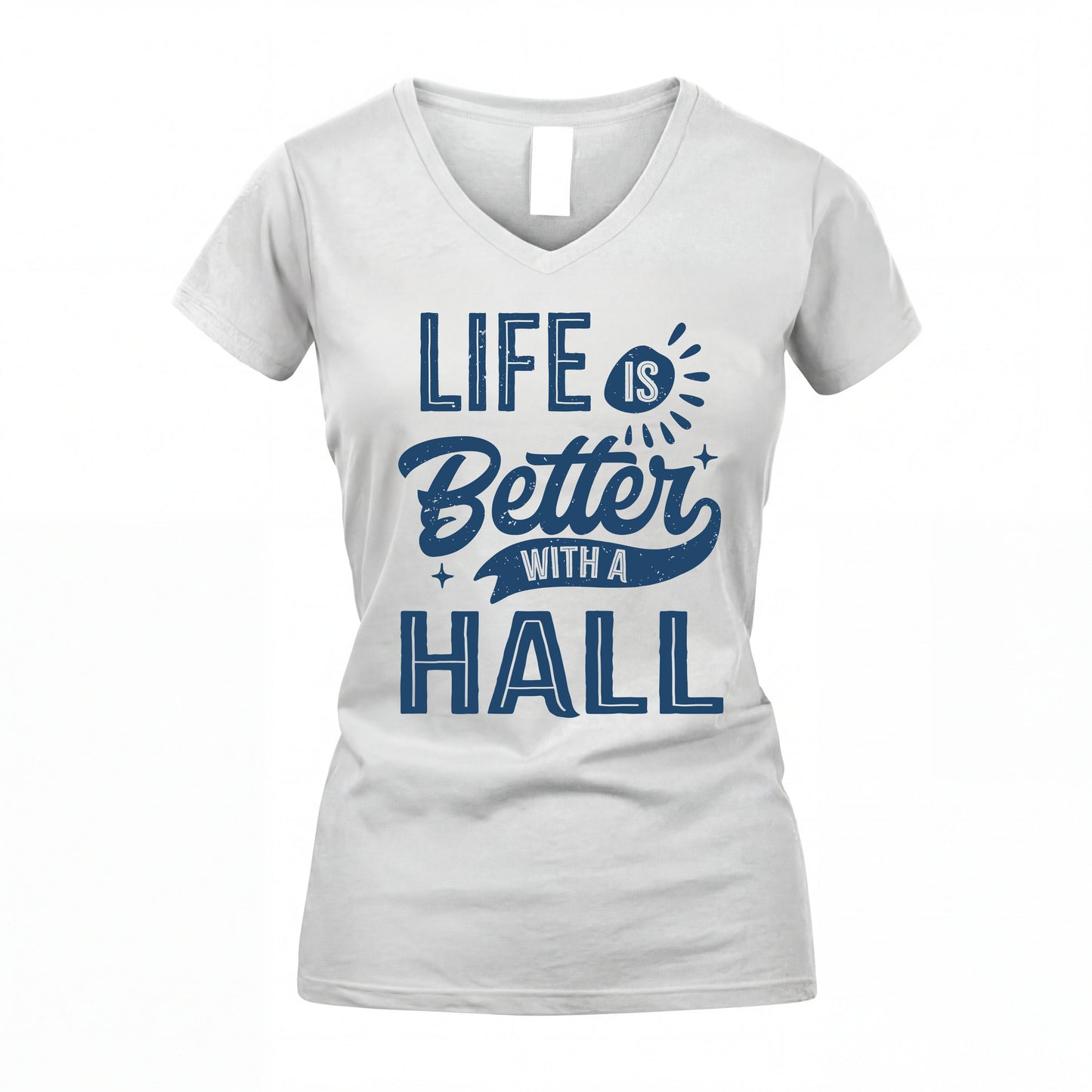 HALL HH88-K2–Personalized Name Quote T-Shirt Life Is Better With Unisex Gift