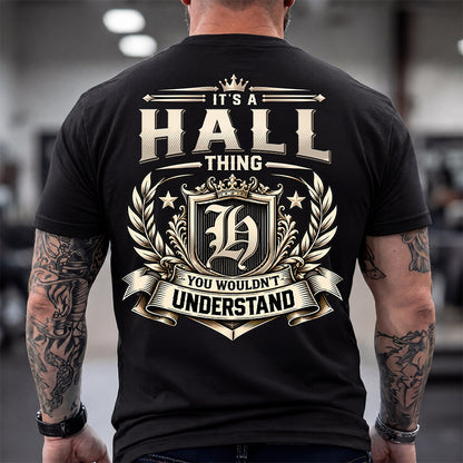 HALL HH-F006 Thing Personalized Name T Shirt – You Wouldn’t Understand
