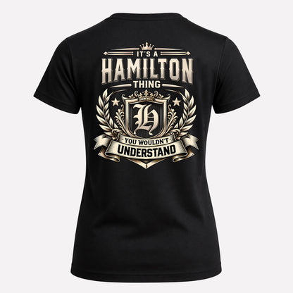 HAMILTON HH-F006 Thing Personalized Name T Shirt – You Wouldn’t Understand