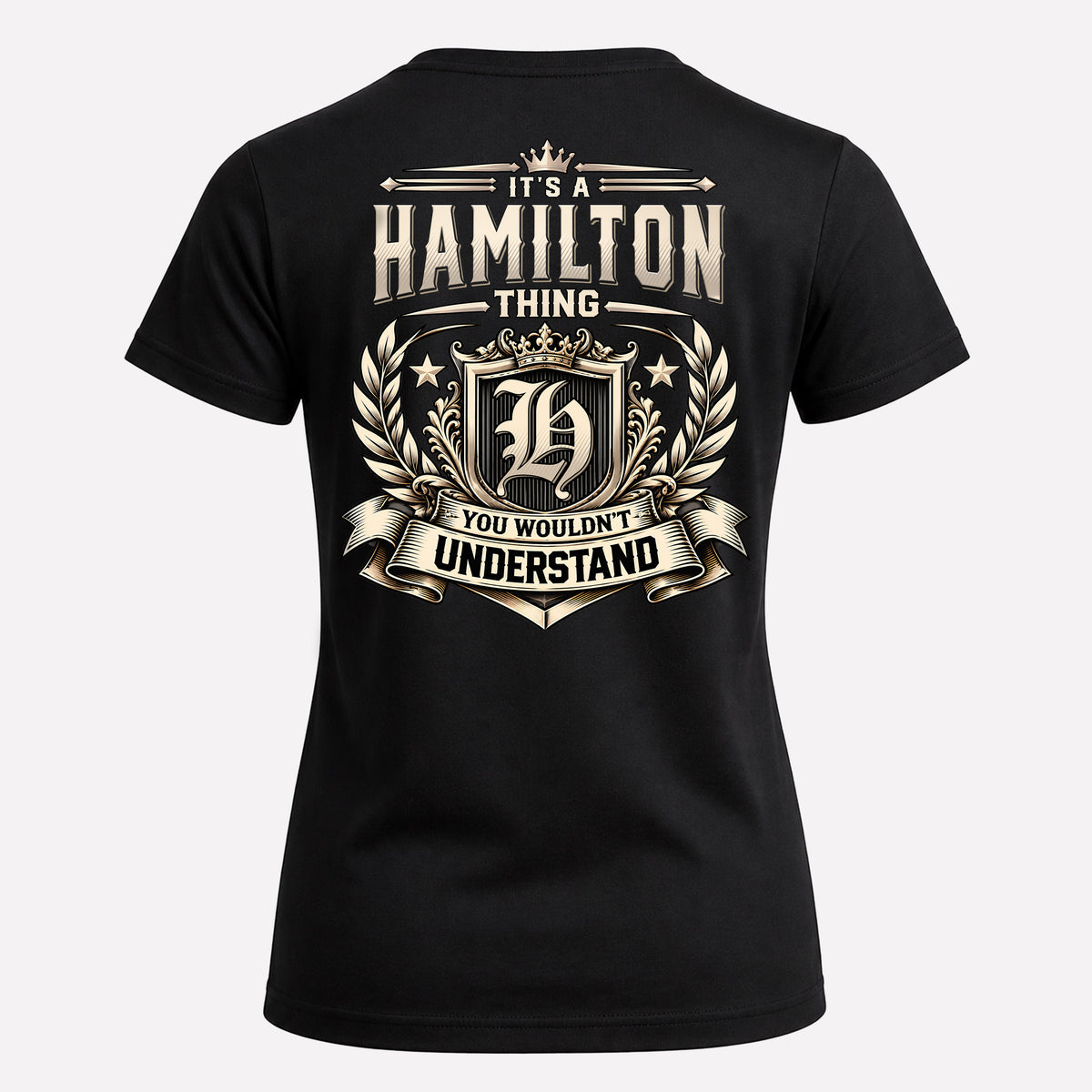 HAMILTON HH-F006 Thing Personalized Name T Shirt – You Wouldn’t Understand