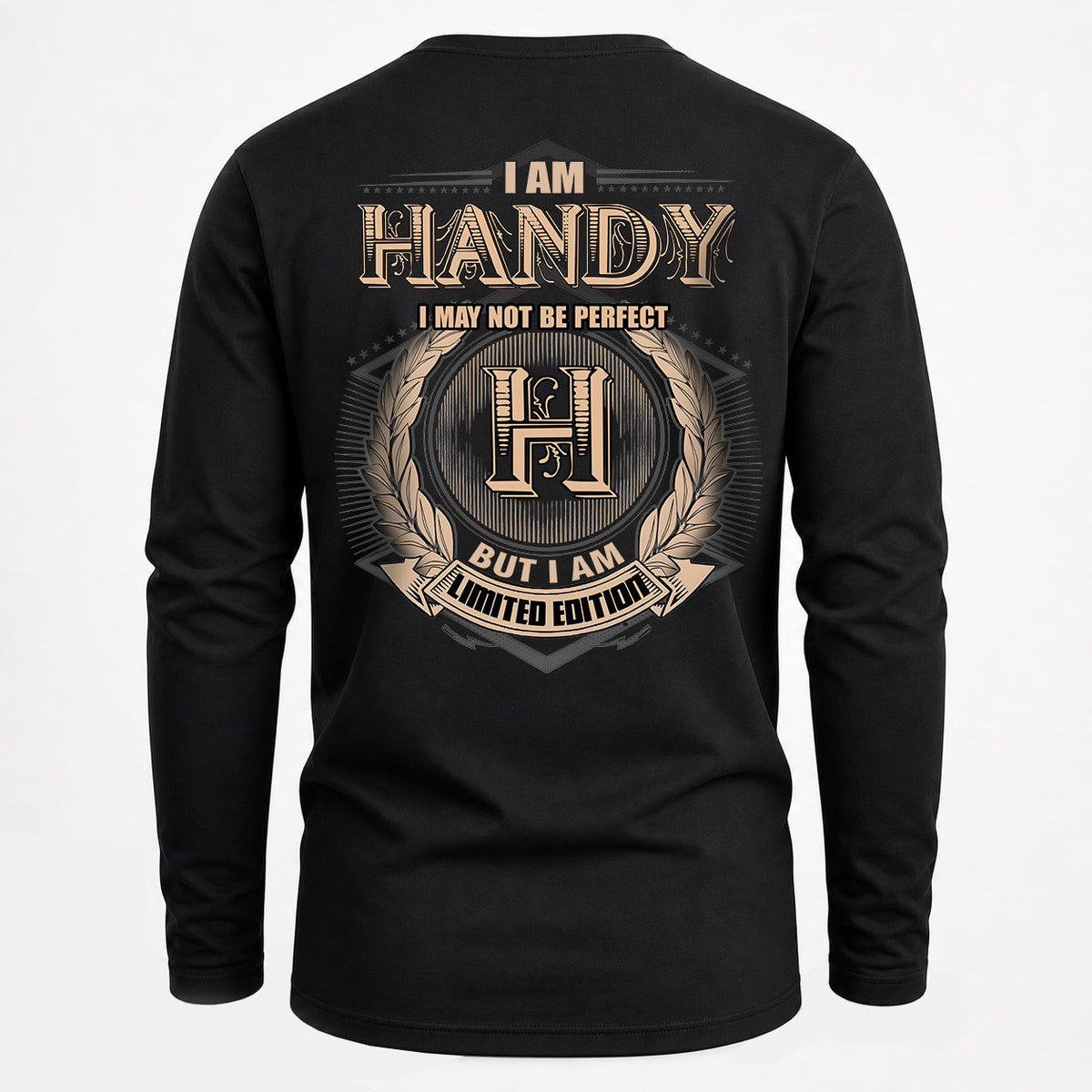 HANDY 2K-101–Personalized Name Quote Apparel “I Am NAME May Not Be Perfect But I Am Limited Edition”