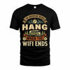 HANG TT898-K6-229 – Personalized Funny Camping Quote Apparel “The Adventure Begins When The WiFi Ends”
