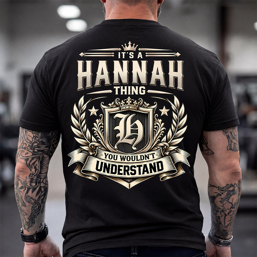 HANNAH HH-F006 Thing Personalized Name T Shirt – You Wouldn’t Understand