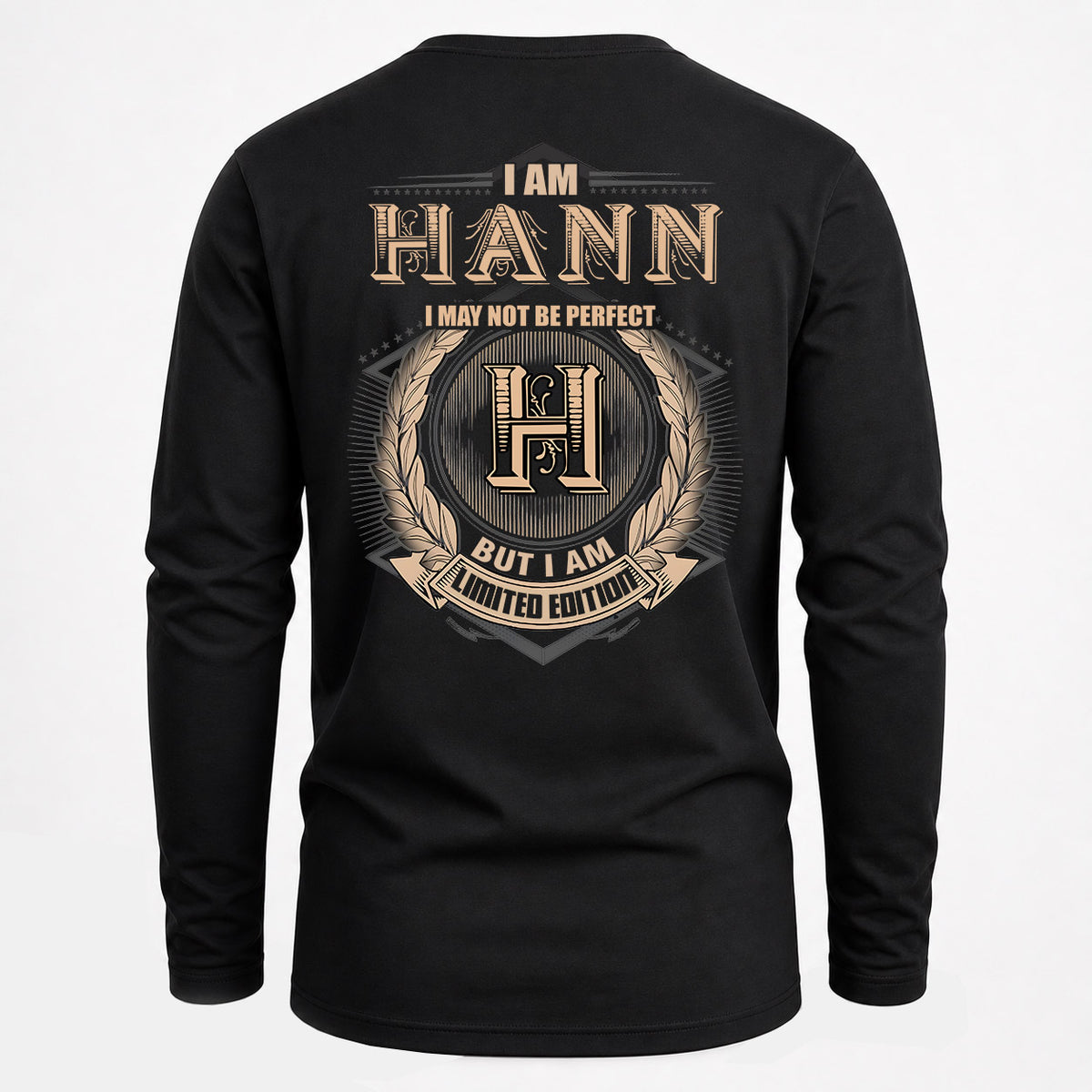 HANN 2K-101–Personalized Name Quote Apparel “I Am NAME May Not Be Perfect But I Am Limited Edition”