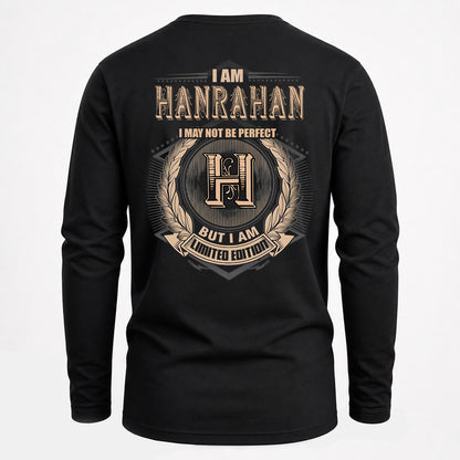 HANRAHAN 2K-101–Personalized Name Quote Apparel “I Am NAME May Not Be Perfect But I Am Limited Edition”