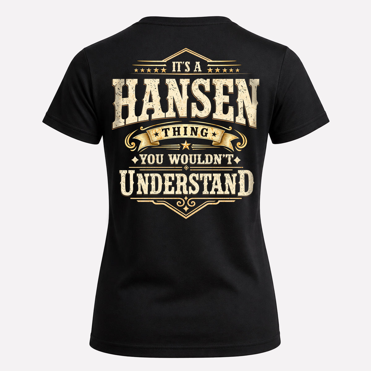 HANSEN HH-F003–Personalized Name Quote Apparel “It’s an NAME Thing You Wouldn’t Understand”