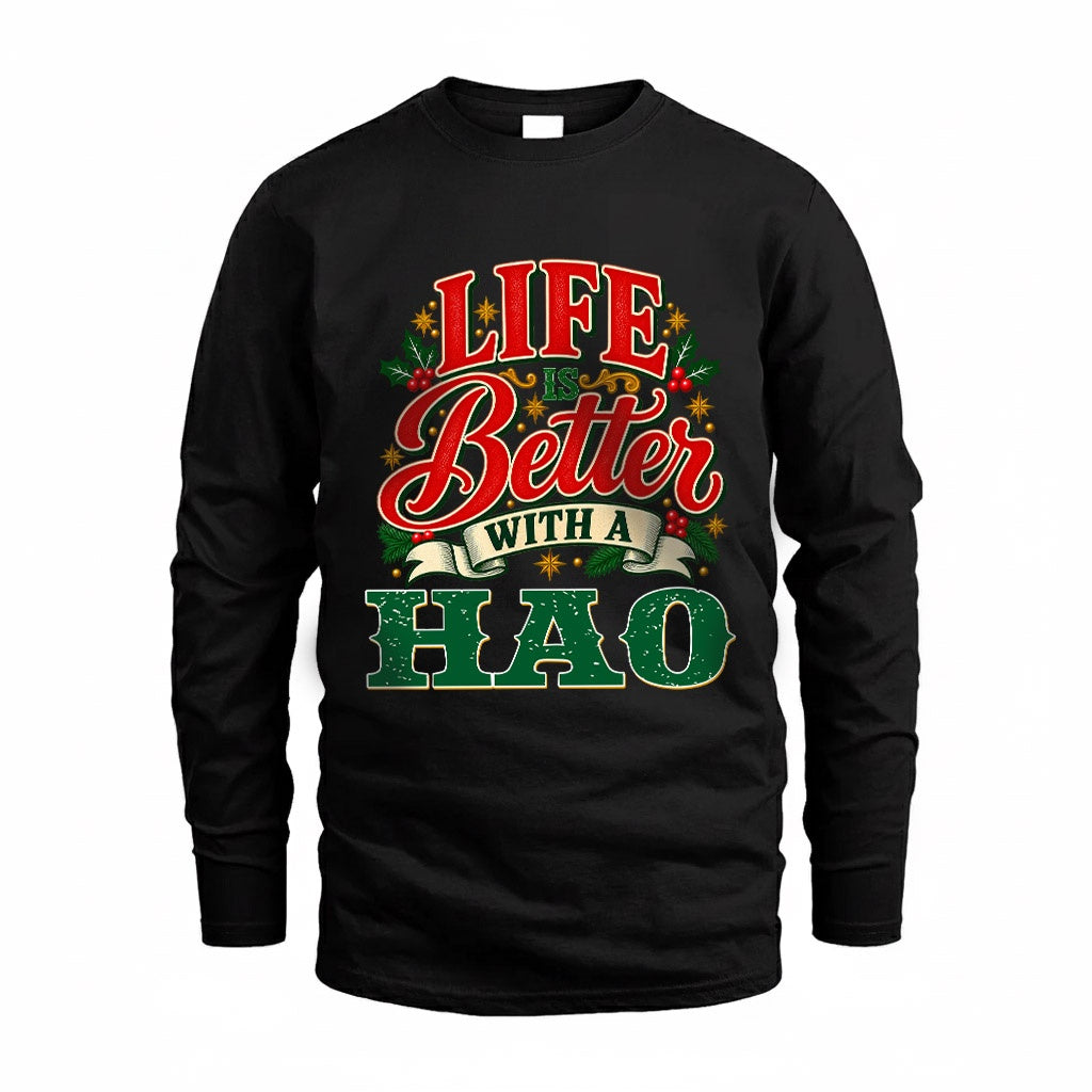 HAO HH-F011 Personalized Name Christmas Shirt – “Life Is Better With a Custom Name” Funny Christmas Gift, Custom Holiday Apparel