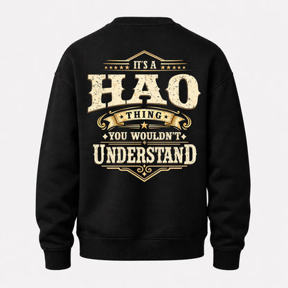 HAO HH-F003–Personalized Name Quote Apparel “It’s an NAME Thing You Wouldn’t Understand”