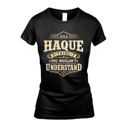 HAQUE HH-F009–Personalized Name Quote Apparel “It’s an NAME Thing You Wouldn’t Understand”