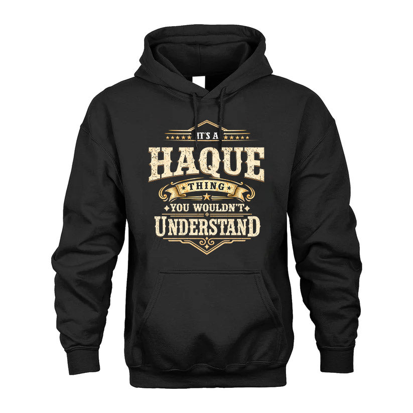 HAQUE HH-F009–Personalized Name Quote Apparel “It’s an NAME Thing You Wouldn’t Understand”