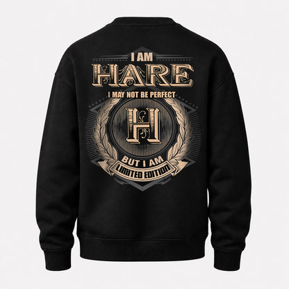 HARE 2K-101–Personalized Name Quote Apparel “I Am NAME May Not Be Perfect But I Am Limited Edition”