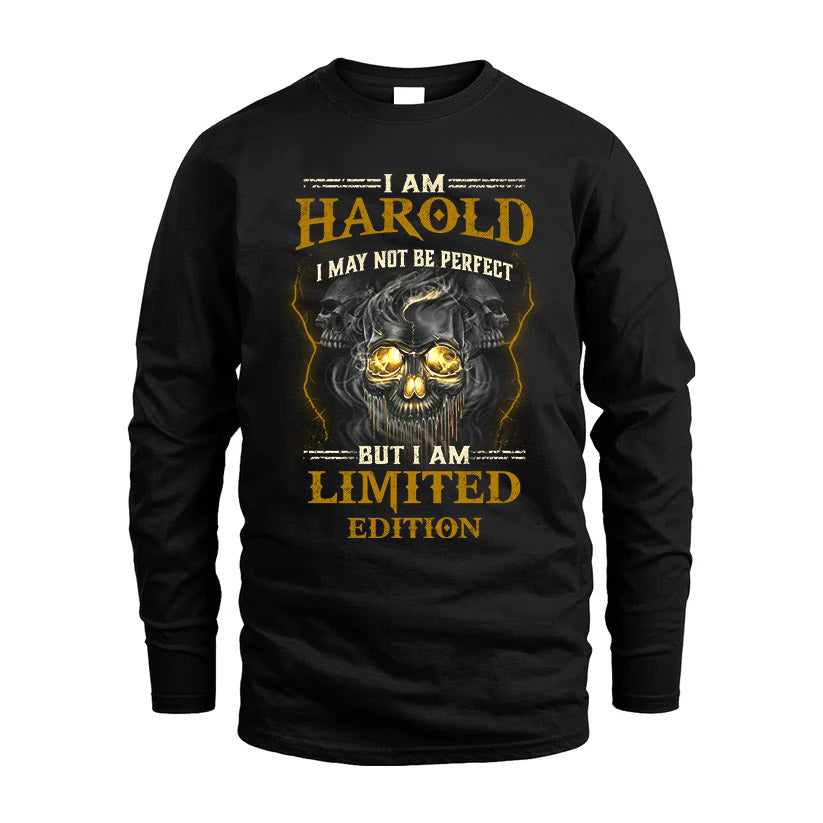 I Am Harold, I May Not Be Perfect, But I Am Limited Edition – Personalized Skull T-Shirt