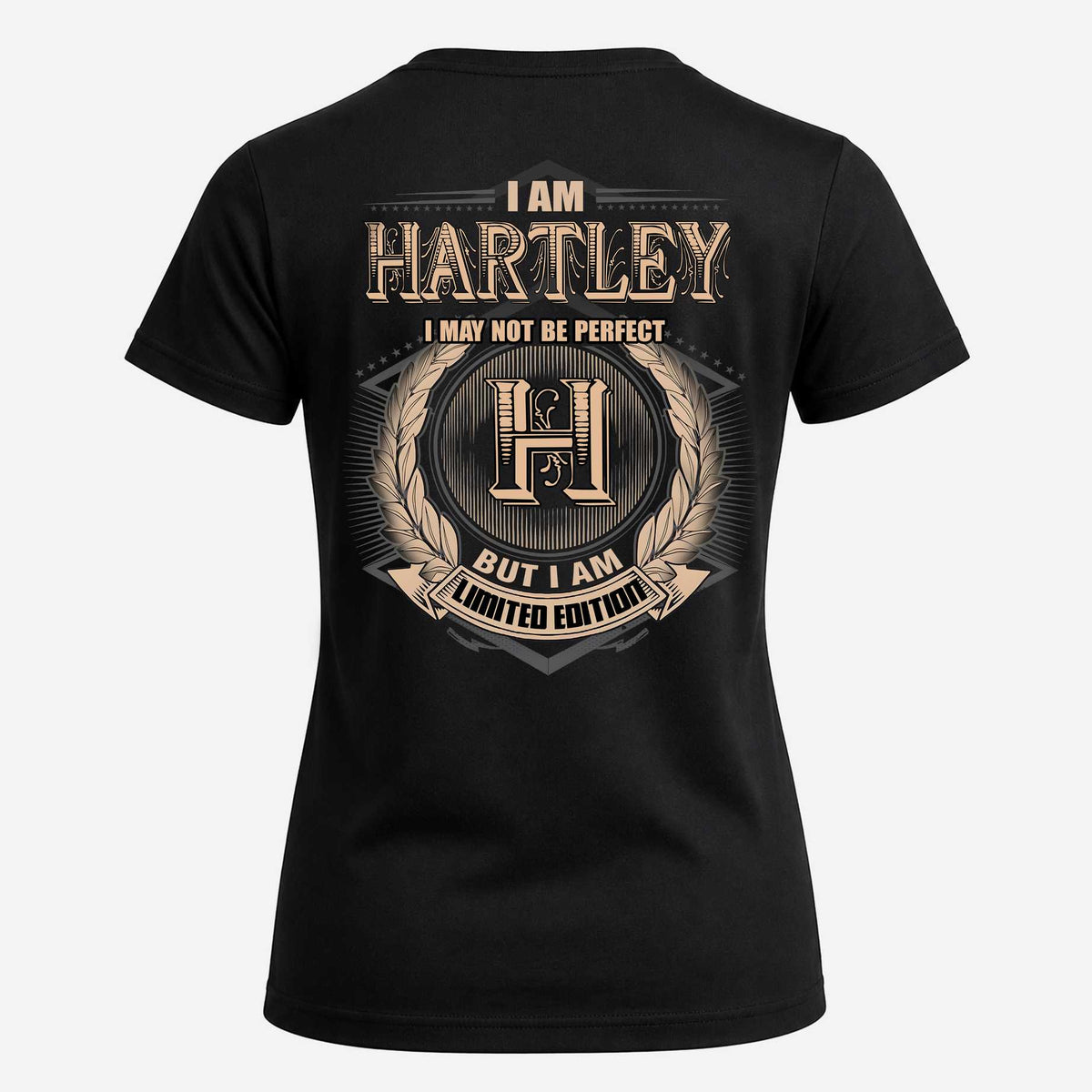 HARTLEY 2K-101–Personalized Name Quote Apparel “I Am NAME May Not Be Perfect But I Am Limited Edition”
