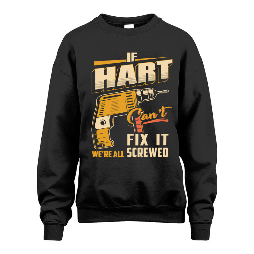 If HART Can’t Fix It, We’re All Screwed – Personalized Handyman T-Shirt