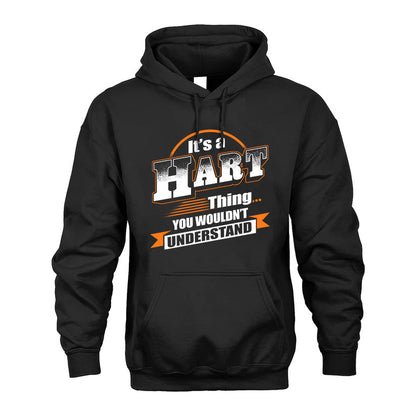 HART HH88-K2-107–Personalized Name Quote Apparel “It’s a/an NAME Thing You Wouldn’t Understand”