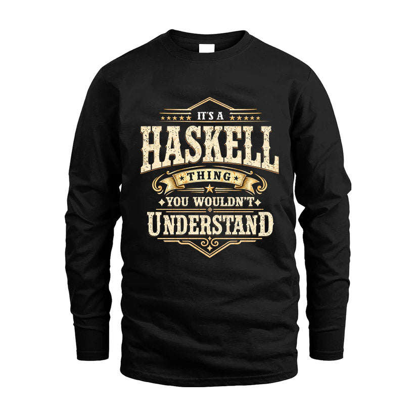 HASKELL HH-F009–Personalized Name Quote Apparel “It’s an NAME Thing You Wouldn’t Understand”