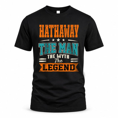 HATHAWAY HH F007 The Man The Myth The Legend Personalized Shirt – Gift for Men