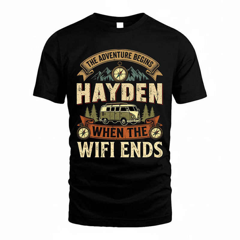 HAYDEN TT898-K6-229 – Personalized Funny Camping Quote Apparel “The Adventure Begins When The WiFi Ends”