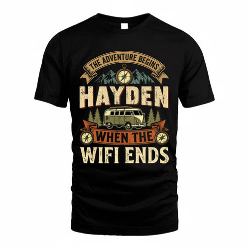 HAYDEN TT898-K6-229 – Personalized Funny Camping Quote Apparel “The Adventure Begins When The WiFi Ends”