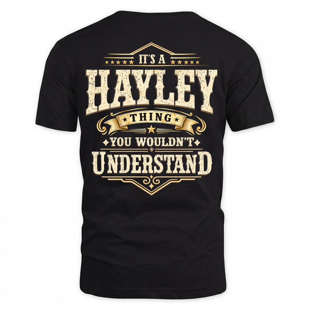 HAYLEY HH-F003–Personalized Name Quote Apparel “It’s an NAME Thing You Wouldn’t Understand”