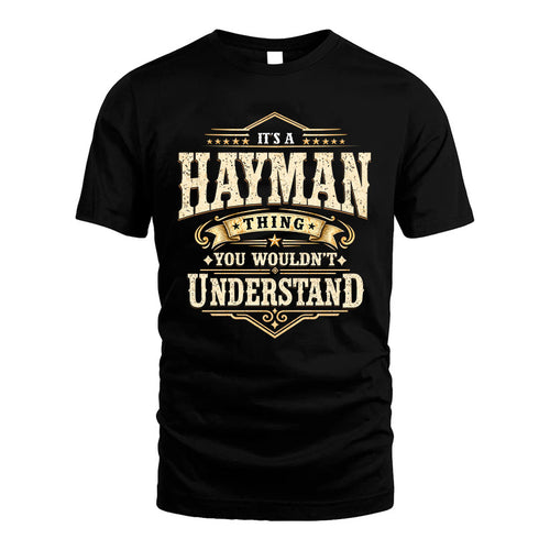 HAYMAN HH-F009–Personalized Name Quote Apparel “It’s an NAME Thing You Wouldn’t Understand”