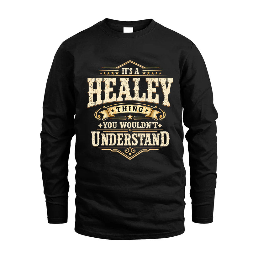 HEALEY HH-F009–Personalized Name Quote Apparel “It’s an NAME Thing You Wouldn’t Understand”