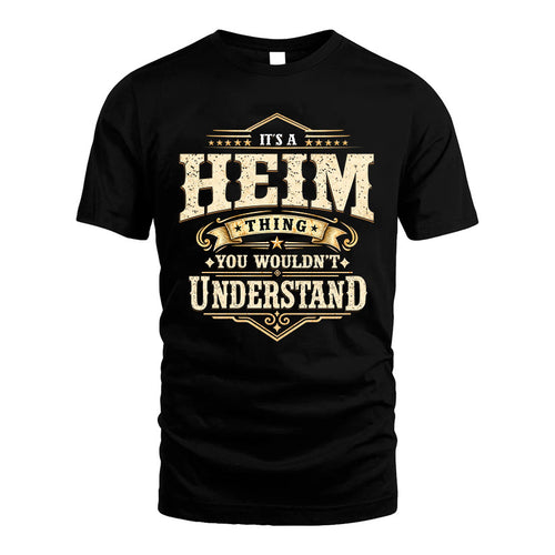 HEIM HH-F009–Personalized Name Quote Apparel “It’s an NAME Thing You Wouldn’t Understand”