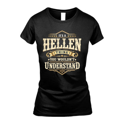 HELLEN HH-F009–Personalized Name Quote Apparel “It’s an NAME Thing You Wouldn’t Understand”