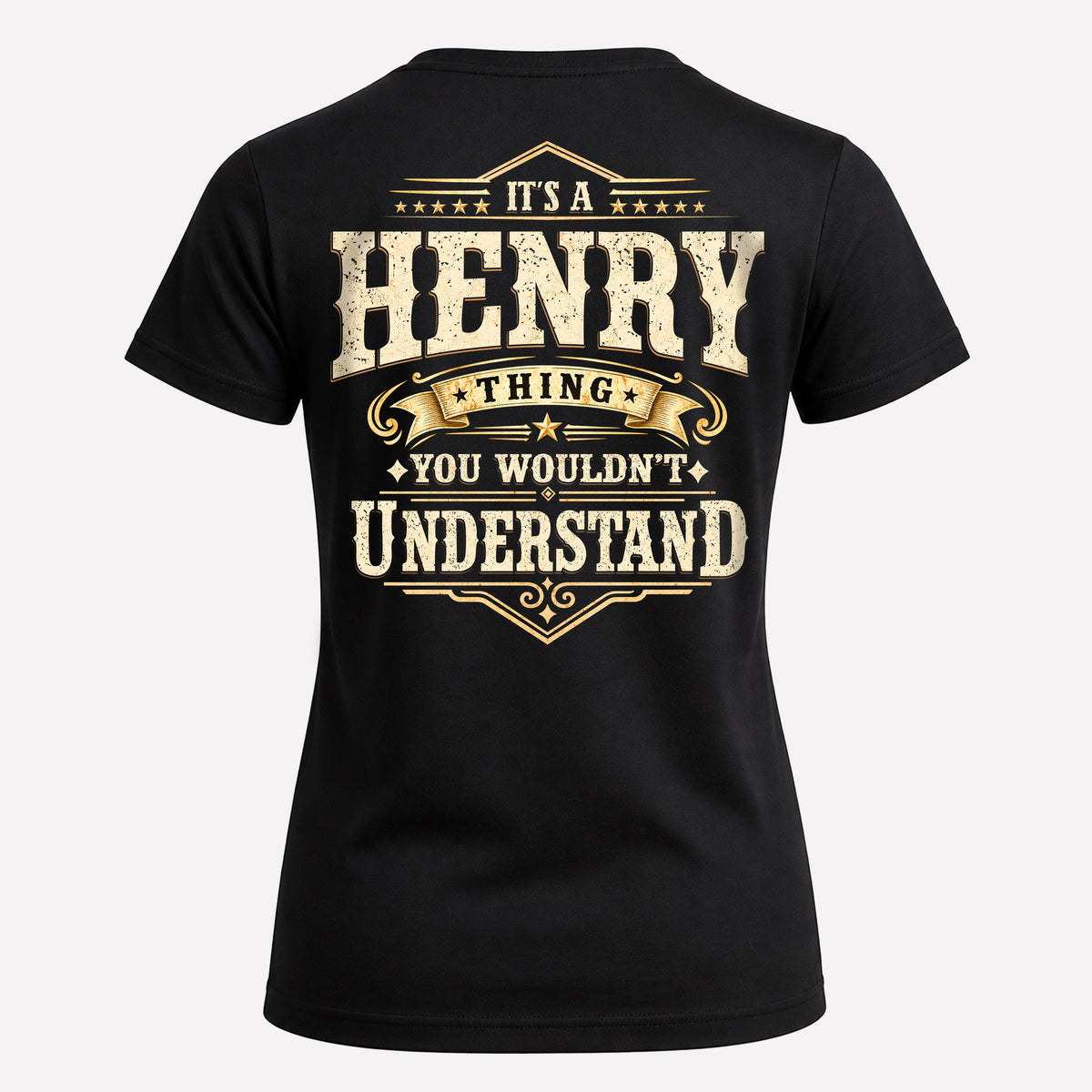 HENRY HH-F003–Personalized Name Quote Apparel “It’s an NAME Thing You Wouldn’t Understand”