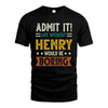 HENRY HH88-K2–Personalized Funny Quote Apparel “Life Without NAME Would Be Boring”