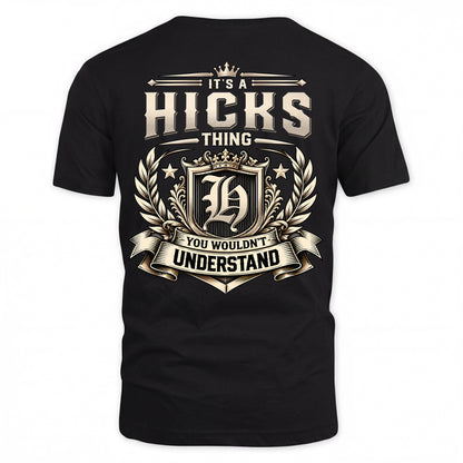 HICKS HH-F006 Thing Personalized Name T Shirt – You Wouldn’t Understand