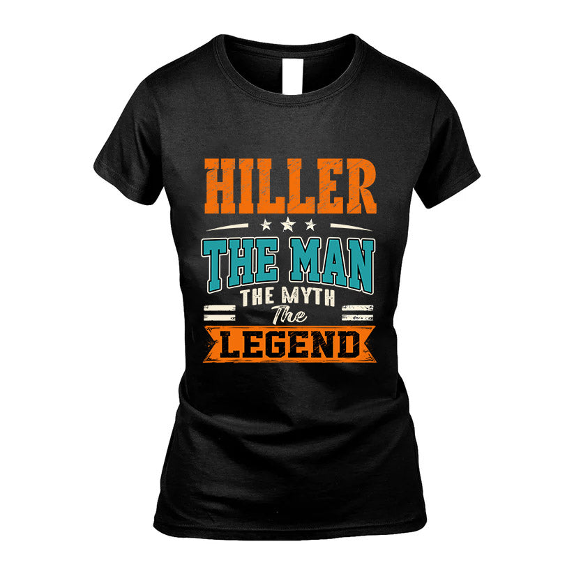 HILLER HH F007 The Man The Myth The Legend Personalized Shirt – Gift for Men