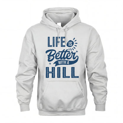 HILL HH88-K2–Personalized Name Quote T-Shirt Life Is Better With Unisex Gift