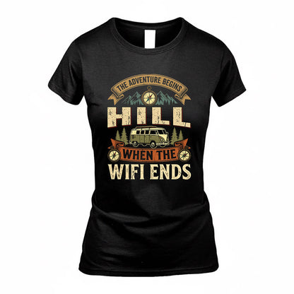 HILL TT898-K6-229 – Personalized Funny Camping Quote Apparel “The Adventure Begins When The WiFi Ends”