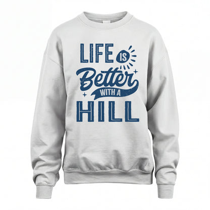HILL HH88-K2–Personalized Name Quote T-Shirt Life Is Better With Unisex Gift