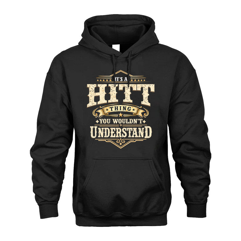 HITT HH-F009–Personalized Name Quote Apparel “It’s an NAME Thing You Wouldn’t Understand”