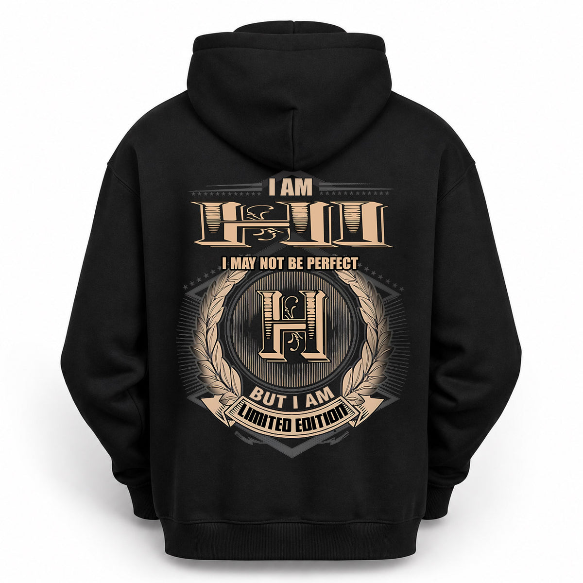 HI 2K-101–Personalized Name Quote Apparel “I Am NAME May Not Be Perfect But I Am Limited Edition”