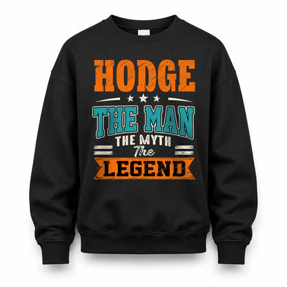 HODGE HH F007 The Man The Myth The Legend Personalized Shirt – Gift for Men
