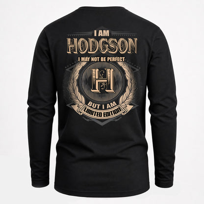 HODGSON 2K-101–Personalized Name Quote Apparel “I Am NAME May Not Be Perfect But I Am Limited Edition”