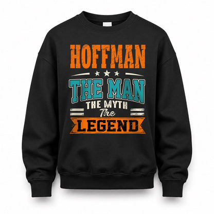 HOFFMAN HH F007 The Man The Myth The Legend Personalized Shirt – Gift for Men
