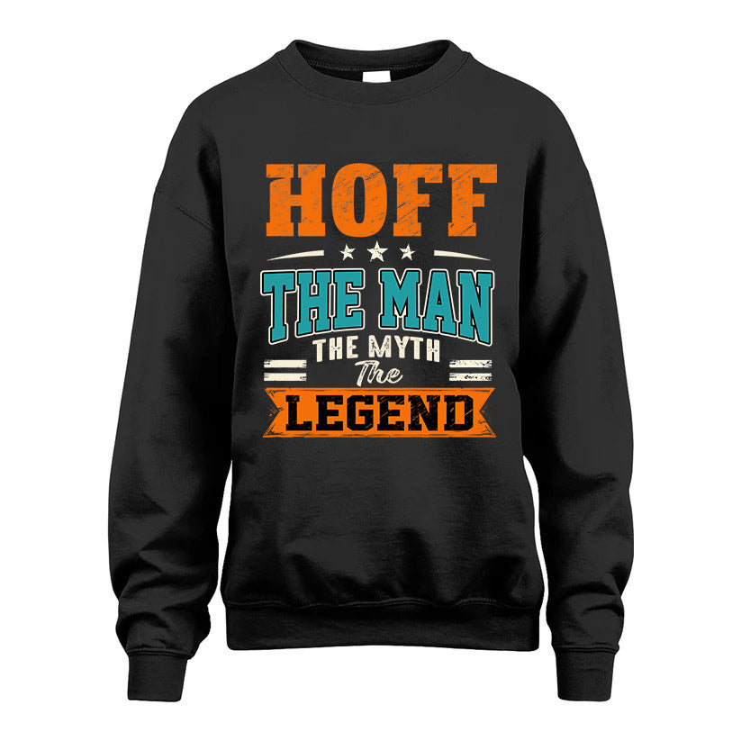 HOFF HH F007 The Man The Myth The Legend Personalized Shirt – Gift for Men