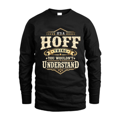 HOFF HH-F009–Personalized Name Quote Apparel “It’s an NAME Thing You Wouldn’t Understand”