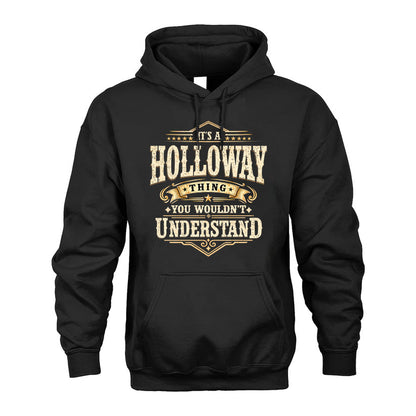 HOLLOWAY HH-F009–Personalized Name Quote Apparel “It’s an NAME Thing You Wouldn’t Understand”