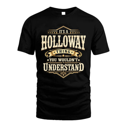HOLLOWAY HH-F009–Personalized Name Quote Apparel “It’s an NAME Thing You Wouldn’t Understand”