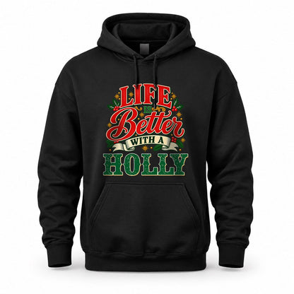 HOLLY HH-F011 Personalized Name Christmas Shirt – “Life Is Better With a Custom Name” Funny Christmas Gift, Custom Holiday Apparel