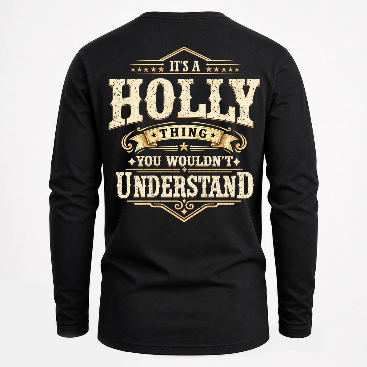 HOLLY HH-F003–Personalized Name Quote Apparel “It’s an NAME Thing You Wouldn’t Understand”