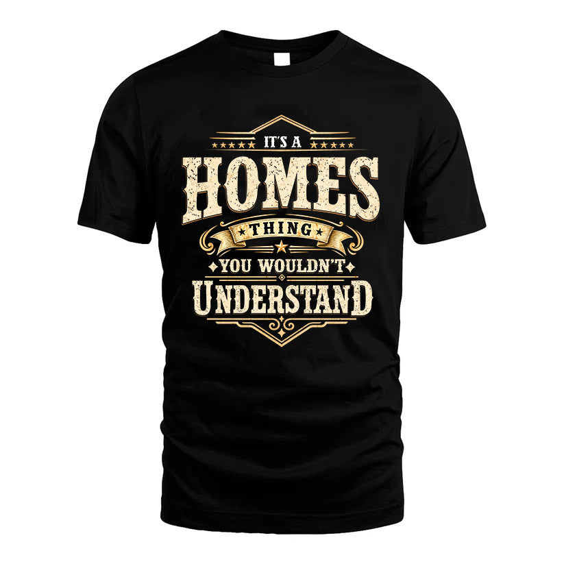 HOMES HH-F009–Personalized Name Quote Apparel “It’s an NAME Thing You Wouldn’t Understand”