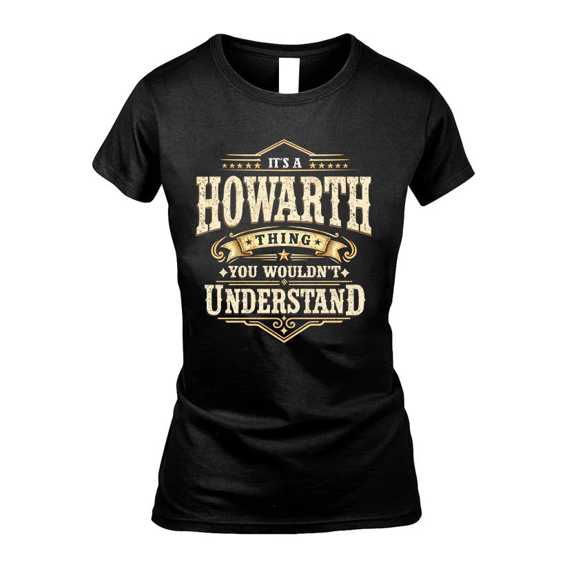 HOWARTH HH-F009–Personalized Name Quote Apparel “It’s an NAME Thing You Wouldn’t Understand”