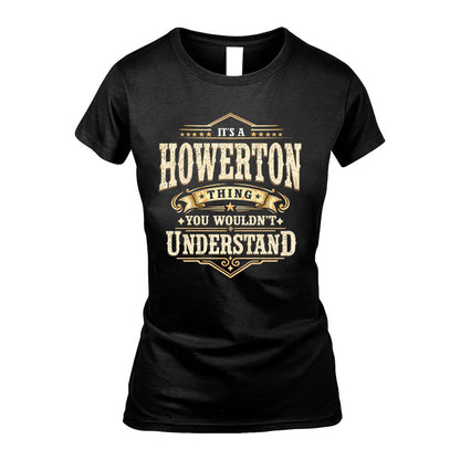 HOWERTON HH-F009–Personalized Name Quote Apparel “It’s an NAME Thing You Wouldn’t Understand”