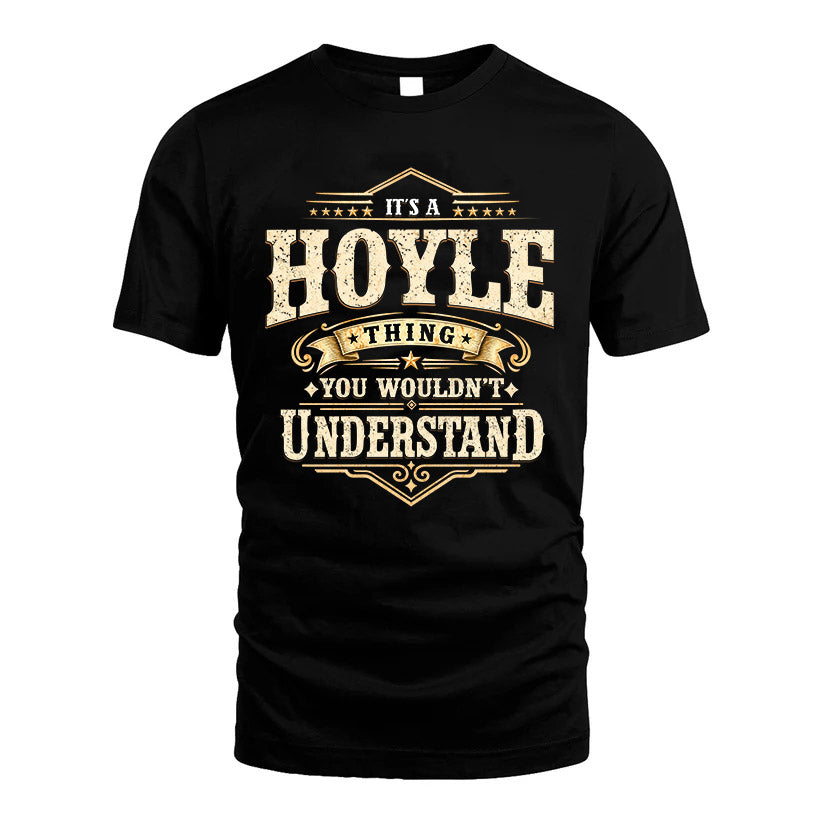 HOYLE HH-F009–Personalized Name Quote Apparel “It’s an NAME Thing You Wouldn’t Understand”